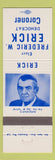 Matchbook Cover - Frederic W Erick Coroner election