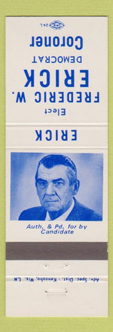 Matchbook Cover - Frederic W Erick Coroner election