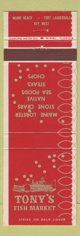 Matchbook Cover - Tony's Fish Market Fort Lauderdale Key West Miami Beach FL