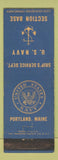 Matchbook Cover - US Navy Section Base Portland ME