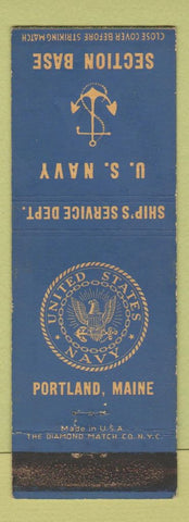 Matchbook Cover - US Navy Section Base Portland ME