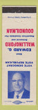 Matchbook Cover - Edward G Wallingford Councilman Schenectady NY
