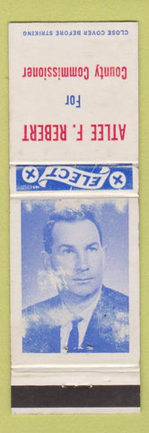 Matchbook Cover - Atlee F Rebert County Commissioner Hanover PA WORN