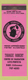 Matchbook Cover - Tabagie Robert Tobacco Montreal QC pink
