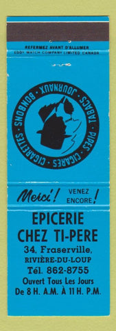 Matchbook Cover - Epicerie Chez Ti-Pere Fraserville QC Cigars Pipes blue