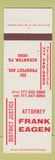 Matchbook Cover - Attorney Frank Eagen District Justice Scranton PA