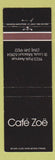Matchbook Cover - Cafe Zoe ST Louis MO