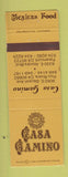Matchbook Cover - Casa Gamino Mexican Food Paramount Pico Rivera CA