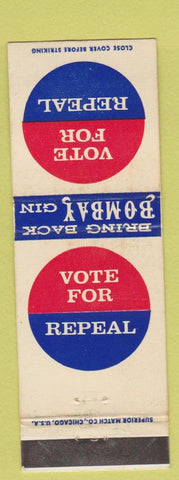 Matchbook Cover - Bombay Gin Bring Back Vote for Repeal liquor joke gag