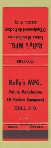 Matchbook Cover - Rolly's Manufacturing Hockey Equipment Hull QC
