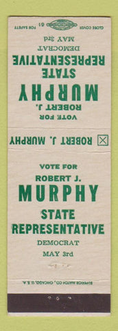 Matchbook Cover - Robert J Murphy State Representative Election