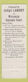 Matchbook Cover - Judge Robert Landry Election WI Wisconsin Supreme Court