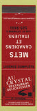 Matchbook Cover - Au Crystal Restaurant Deli Italian Montreal QC