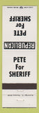 Matchbook Cover - Pete for Sheriff election