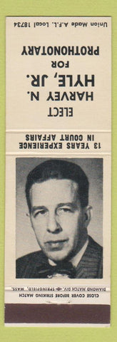 Matchbook Cover - Harvey N Hyle Prothonotary Election