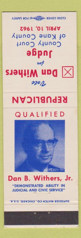 Matchbook Cover - Dan Withers Judge Kane County 1962 IL Illinois