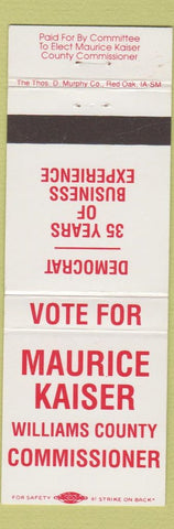 Matchbook Cover - Maurice Kaiser Williams County Commissioner