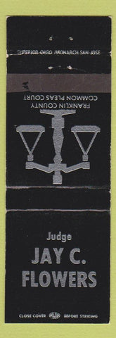 Matchbook Cover - Judge Jay C Flowers Election Franklin County OH