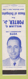 Matchbook Cover - William G Porter Jr House of Delegates 1958 Hagerstown MD