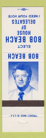 Matchbook Cover - Bob Beach House of Delegates Election