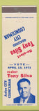 Matchbook Cover - Tony Silva Councilman Election 1971 CA