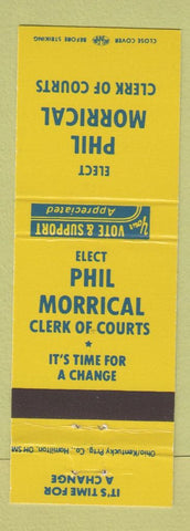 Matchbook Cover - Phil Morrical Clerk Of Courts election Hamilton OH