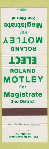 Matchbook Cover - Roland Motley Magistrate Corinth KY WEAR