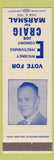 Matchbook Cover - Joe Craig for Marshal 1972 Election CA?