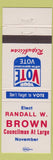 Matchbook Cover - Randall W Brown Councilman Election