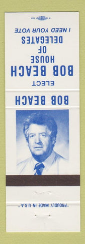 Matchbook Cover - Bob Beach House of Delegates Election