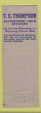 Matchbook Cover - TC Thompson Representative Congress Election Wyoming WY