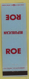 Matchbook Cover - Roe Election Republican