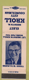 Matchbook Cover - Merwyn M Kroll City Councilman election Rochester? NY