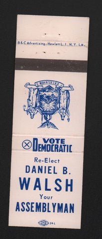 Matchbook Cover - Daniel B Walsh Assemblyman election