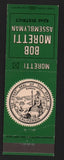 Matchbook Cover - Bob Moretti Assemblyman 42nd District California CA WEAR