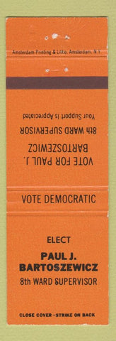 Matchbook Cover - Paul J Bartoszewicz 8th Ward Supervisor