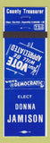 Matchbook Cover - Donna Jamison Election County Treasurer