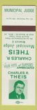 Matchbook Cover - Charles R Theis Municipal Judge Milwaukee WI