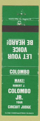 Matchbook Cover - Robert J Colombo Jr Circuit Judge election WEAR