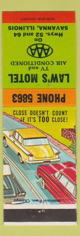 Matchbook Cover - Law's Motel Savanna IL Close Doesn't Court