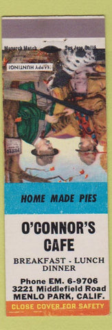 Matchbook Cover - O'Connor's Cafe Menlo Park CA Happy Hunting