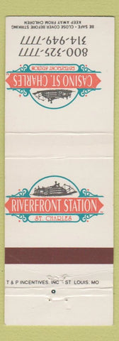 Matchbook Cover - Casino ST Charles Riverfront Station St Charles MO