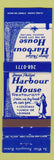 Matchbook Cover - Harbour House Restaurant Annapolis MD WEAR