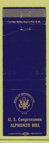 Matchbook Cover - United States Congress Alphonzo Bell CA California
