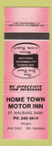 Matchbook Cover - Home Town Motor Inn St Walburg SK red