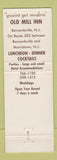 Matchbook Cover - Old Mill Inn Bernardsville NJ