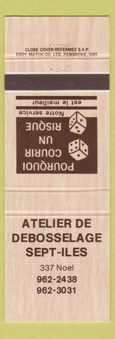 Matchbook Cover - Atelier De Debosselage Sept Iles QC