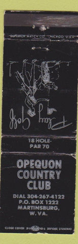 Matchbook Cover - Opequon Country Club Martinsburg WV WORN