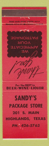 Matchbook Cover - Sandy's Package Store Highlands TX
