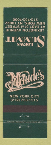 Matchbook Cover - Maude's New York City Loews Summit